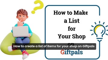 How to Create a List of Items for Your Shop on Giftpals | Step-by-Step Guide