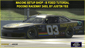 iRacing Xfinity B Fixed Pocono Guide to Qualifying and Race 24S3