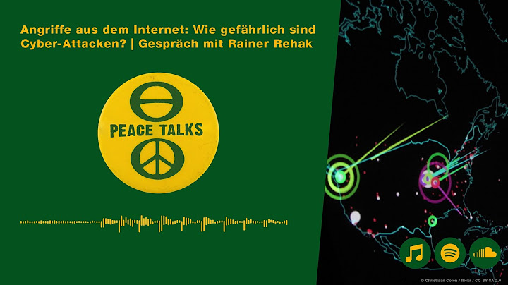 Angriffe aus dem Internet: Wie gefährlich sind Cyber-Attacken? | Peace Talks-Podcast