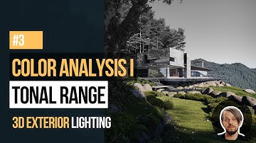 Lesson 03 - Color Analysis I - Tonal Range