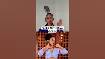 PAULA AMTUKANA ZUCHU 