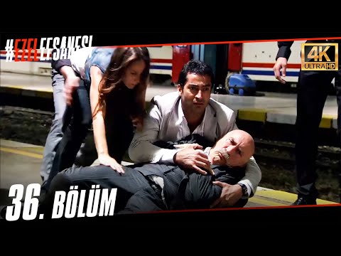 Ezel 36. Bölüm | Son Kabadayı | Ultra HD 4K