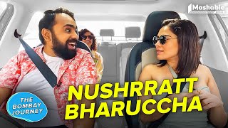 The Bombay Journey ft. Nushrratt Bharuccha with Siddharth Aalambayan - EP110