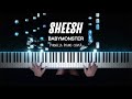 Babymonster  sheesh  piano cover by pianella piano