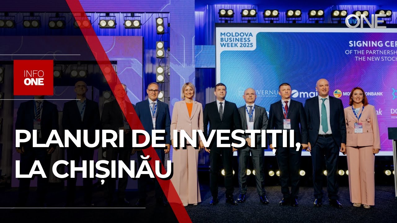 INFO ONE - CEL MAI IMPORTANT EVENIMENT ECONOMIC AL ȚĂRII – MOLDOVA BUSINESS WEEK