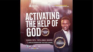 How to activate the HELP OF GOD Part 2 | Joshua Generation