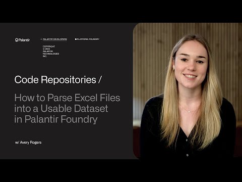 Code Repositories | How to Parse Excel Files into a Usable Dataset in Palantir Foundry