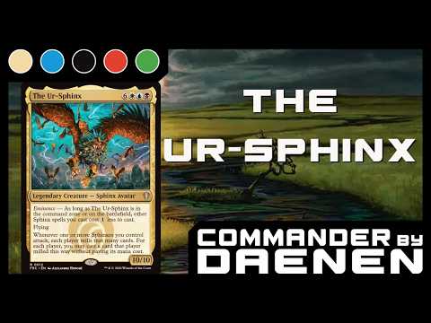 Commander Deck Tech - The Ur-Sphinx