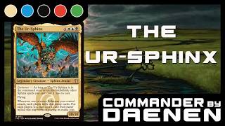 Commander Deck Tech - The Ur-Sphinx