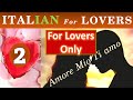 23 Italian Romantic Love Expressions For Her