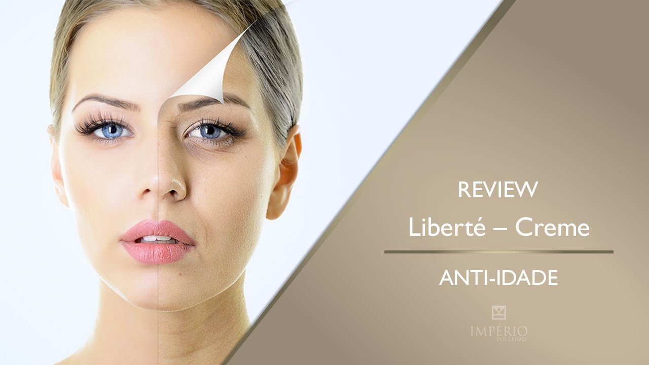 Review Liberte Anti - Idade