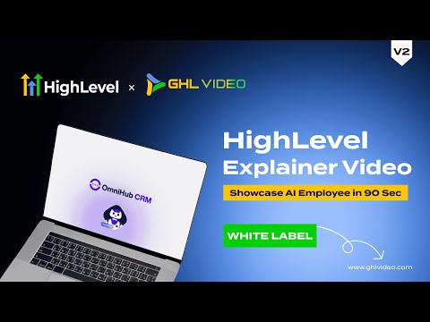 HighLevel White-Label Explainer Video | Showcase AI Employee in 100 Seconds