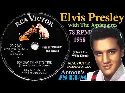 Elvis Presley | Doncha' Think It's Time | Rca Victor 78 rpm