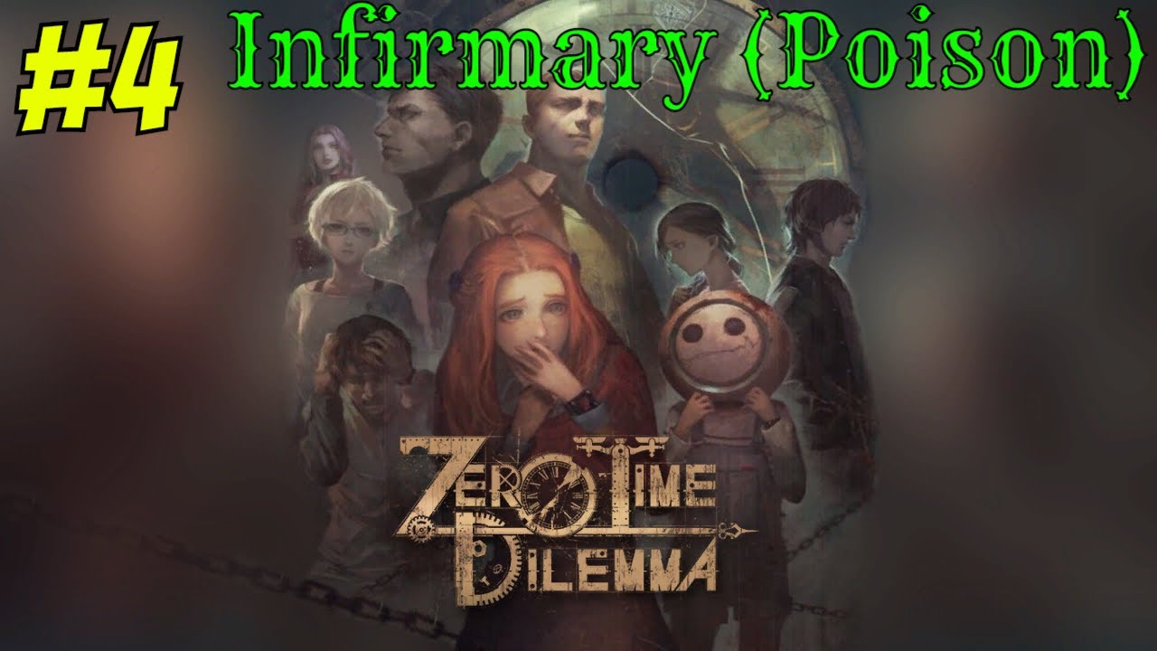 Zero Escape Zero Time Dilemma. 4 Infirmary (Poison). 