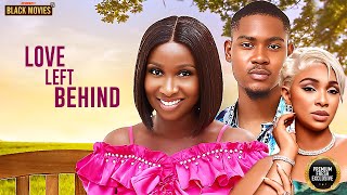 LOVE LEFT BEHIND (SONIA UCHE, CLINTON JOSHUA, BENITA ONYIUKE)Latest Nigerian Movie 2025 Togo Movie