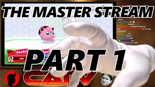 THE MASTER STREAM!! -PART 1-