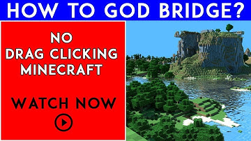 How to godbridge No Drag clicking and Low cps 2021