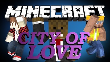 HILARIOUS Minecraft The City of Love Adventure Map w/ BajanCanadian and CharlieBuilds (Part 1 of 3)
