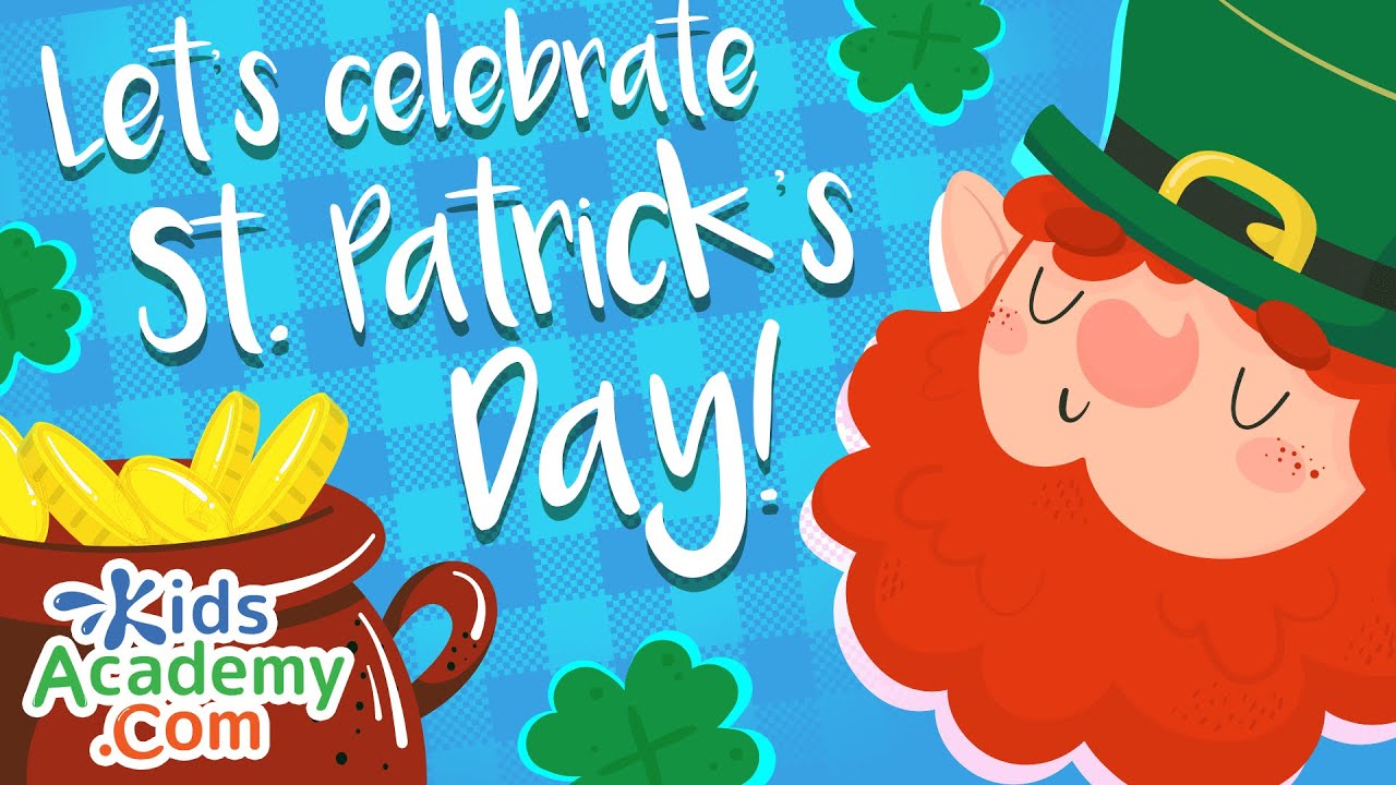 St. Patrick's Day! Fun Facts, Traditions, and Leprechaun Legends for Kids - Kids Academy