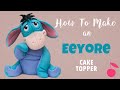 Eeyore Sugar Cake Topper | How To | Winnie the Pooh | Cherry Toppers