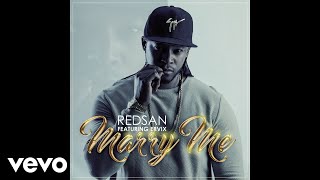 Redsan - Marry Me (Pseudo Video) ft. Ervix