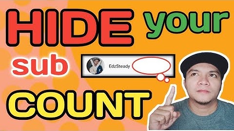 HOW TO HIDE YOUR SUBSCRIBERS ON YOUTUBE 2021 (TAGALOG TUTORIAL)