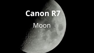 Canon R7 MOON Video. 4K 60fps Theme tune, Interstellar by Hanz Zimmer.