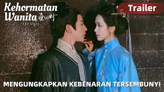 Trailer The Glory (Kehormatan Wanita) | Chen Duling, Xin Yunlai | WeTV【INDO SUB】
