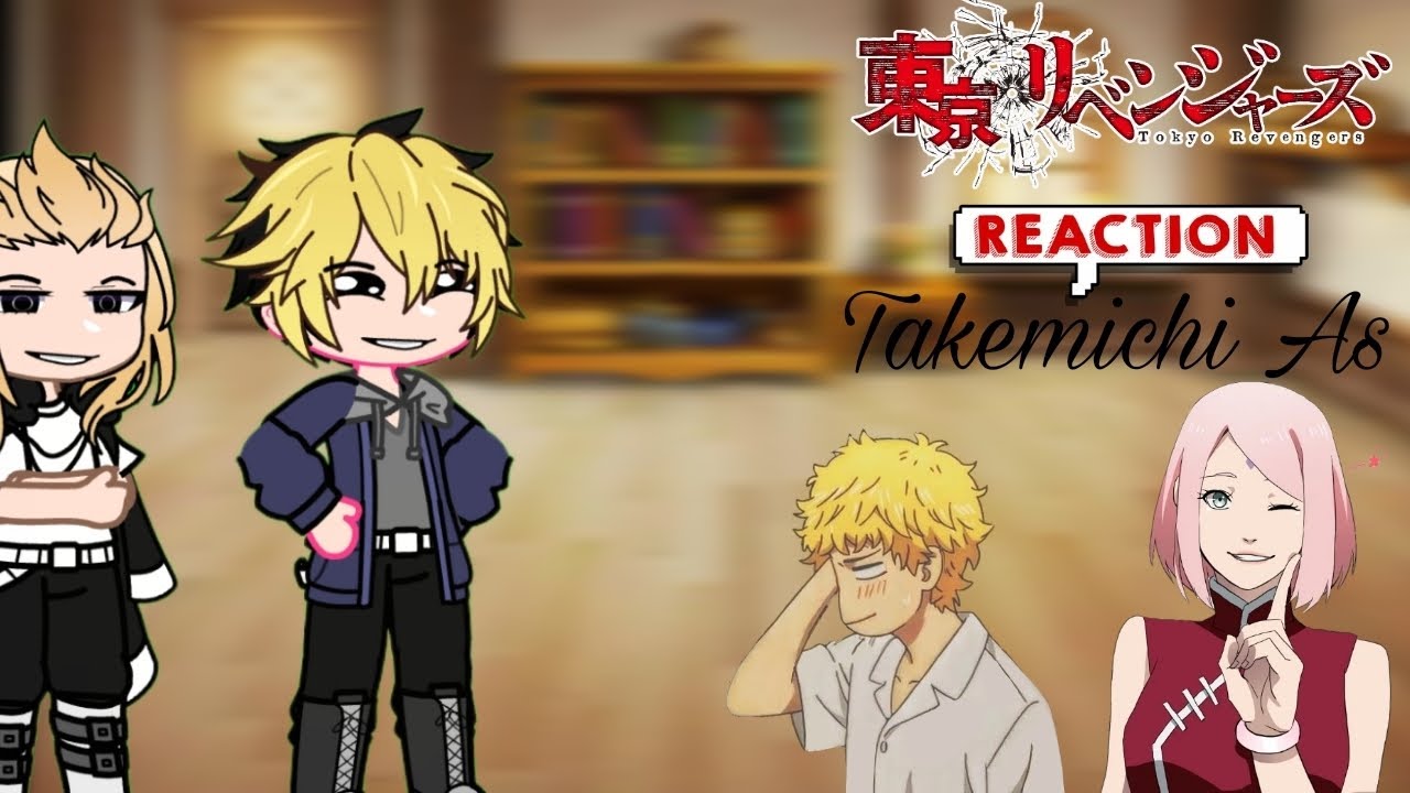 ~||Tokyo revengers React to||~♡{Takemichi As Sakura Haruno}♡