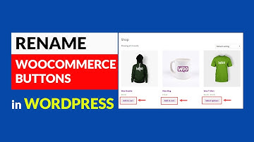 How to Rename Select Options Button or Add to Cart Button Text in WooCommerce Shop using WordPress