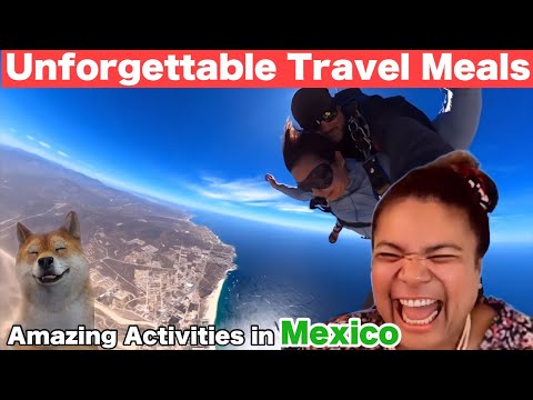 【Travel Meals SP】 Amazing Activities in Los Cabos and La Paz・World Heritage in Europe
