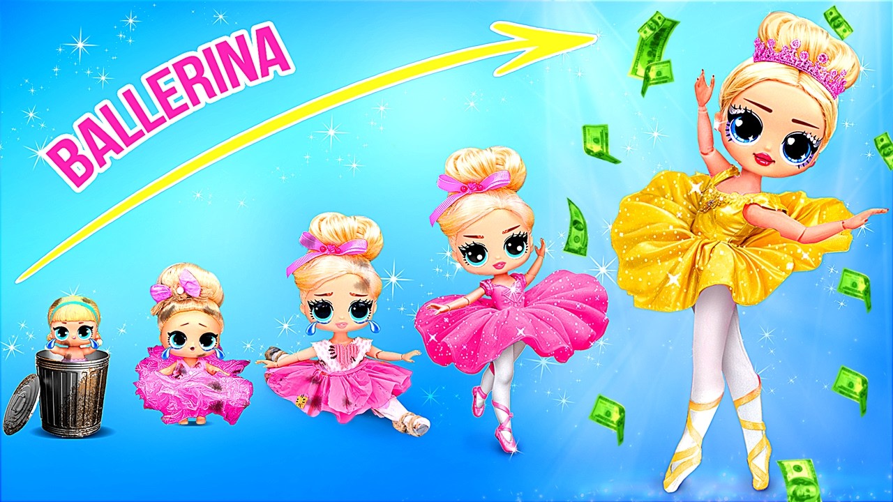 Балерина ЛОЛ растет из бедной в богатую! Идеи и поделки для кукол
