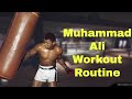 Muhammad ali training routine