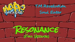 T.M.Revolution - Resonance (Full Version) [Karaoke]