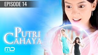 Putri Cahaya - Episode 14