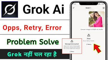 Grok ai oops retry problem / fix grok ai oops error retry friend problem