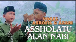 ASSHOLATU ALAN NABI Vocal : Asrofil \u0026 Azam MD Hidayatul Mubtadiin Duarah Bajrasokah Kedungdung