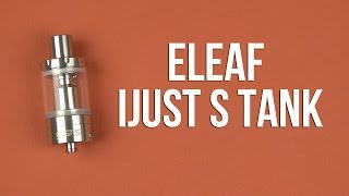 Распаковка Eleaf iJust S Tank Silver