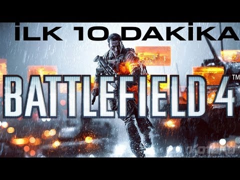 Battlefield 4 Senaryo Modu - İlk 10 Dakika / First 10 Minutes