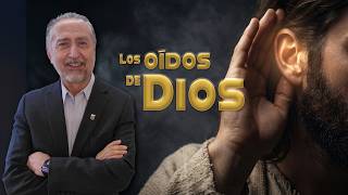 Los Oídos de Dios