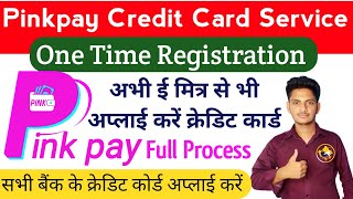 Pink Pay Credit Card One Time Registration Kaise Kare Pink Pay Credit Card Activation Process 2024