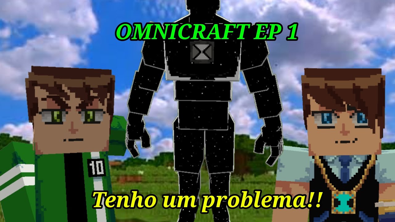 OMNICRAFT EP 1:Tenho um problema!! - YouTube