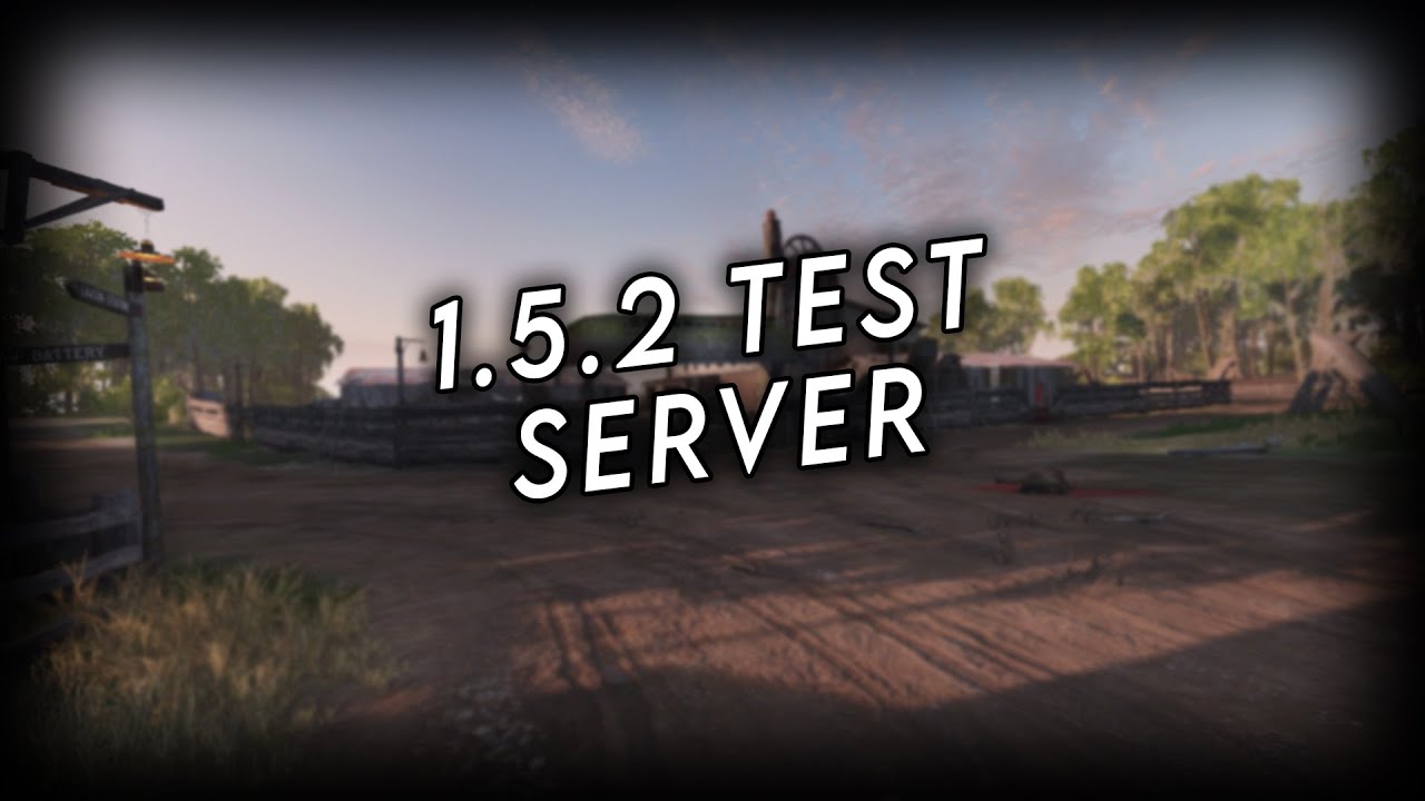 1.5.2 Test Server Gameplay - Hunt Showdown