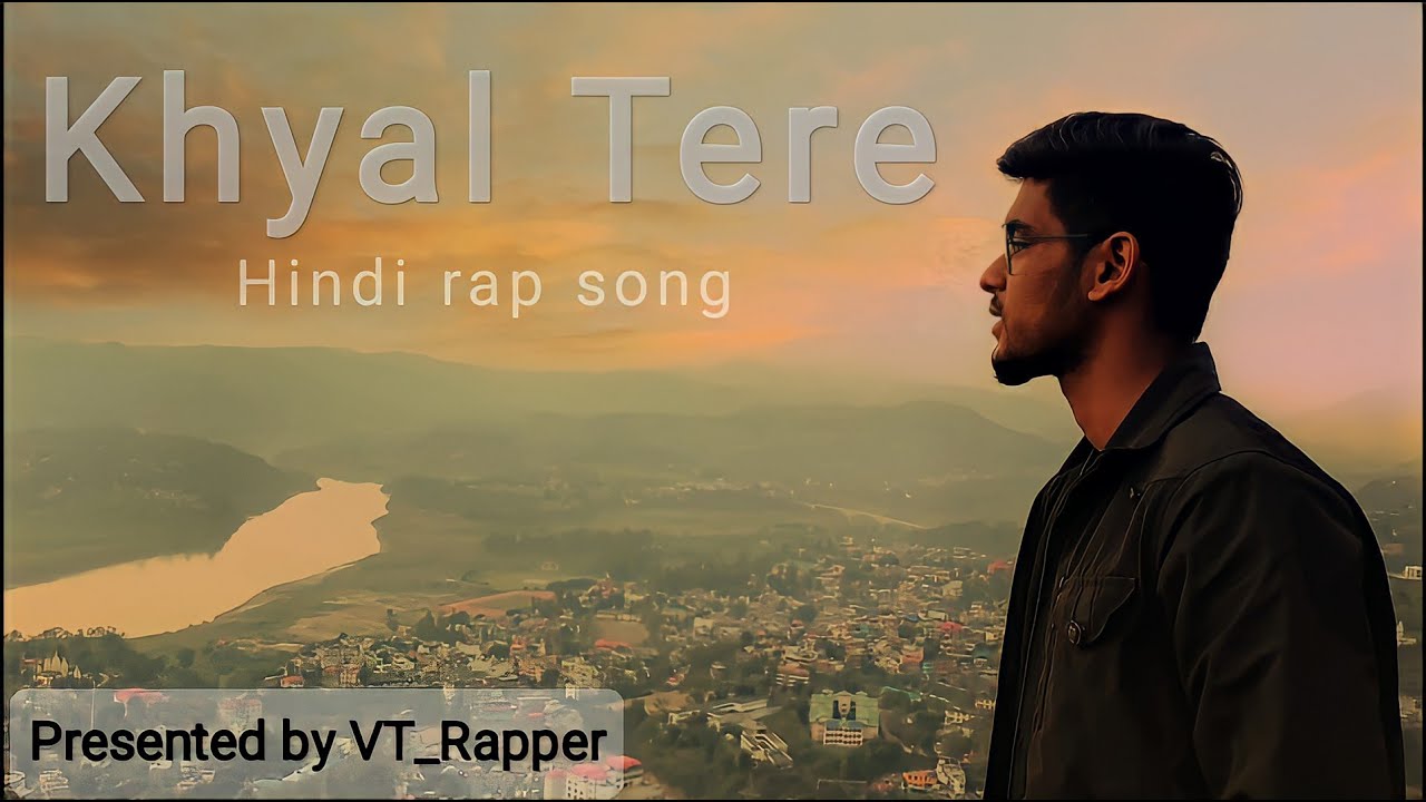 Khyal Tere (official song) || Hindi sad song || VT_Rapper #sadsong # ...