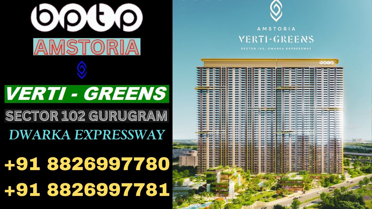 Bptp Verti Greens luxury apartments Dwarka Expressway 8826997780