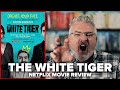 The White Tiger (2021) Netflix Original Movie Review