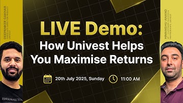 🚀 Live Demo: How Univest Helps You Maximise Returns