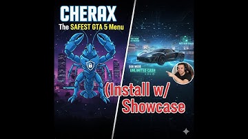 Cherax the SAFEST GTA 5 Menu (Install w/ Showcase)