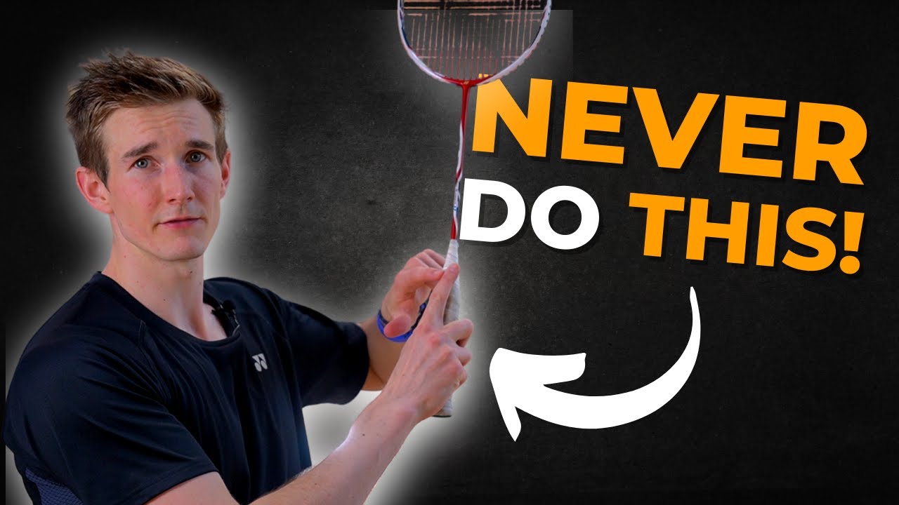 How to grip a Badminton racket - 4 ways 