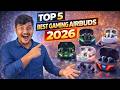 Best Gaming Earbuds for Mobile Gaming 2026 – Pro Performance